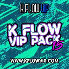 K FLOW VIP PACK VOL.15