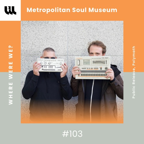 WWW #103 by Metropolitan Soul Museum