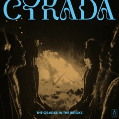 Cykada - The Cracks in the Bricks