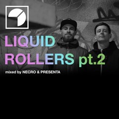 Necro & Presenta - Liquid Rollers Pt. 2 (Vinyl Only)