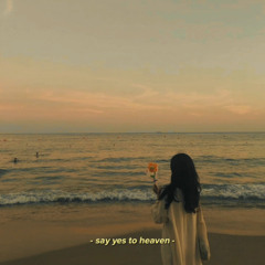 Lana Del Ray - Say Yes To Heaven ( hallobuddha production )