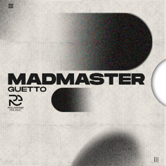 MadMaster - Ghetto  (R1TON REMIX)