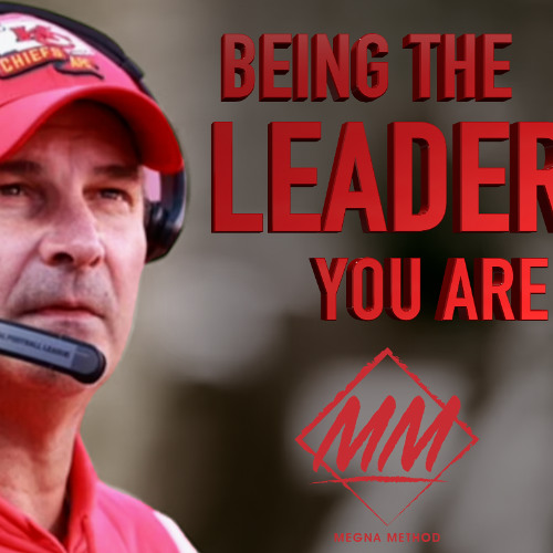 Inside the NFL and Being the Leader You Are