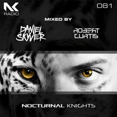 Nocturnal Knights 081 - Daniel Skyver & Robert Curtis