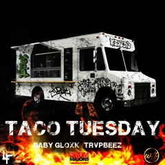 Taco Tuesday Prod. by DMATLSuave