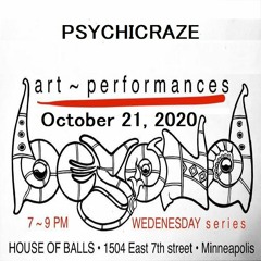 PSYCHICRAZE COLLECTIVE @ House of Balls 10-21-20
