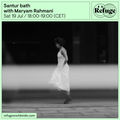 Santur bath - Maryam Rahmani - 19 Jul 2025