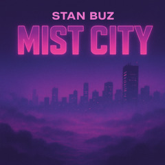 Mist City