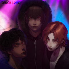 TOUGH LOVE + prod. zed + EPITXME