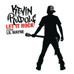 Let It Rock (Cahill Remix) [feat. Lil Wayne]