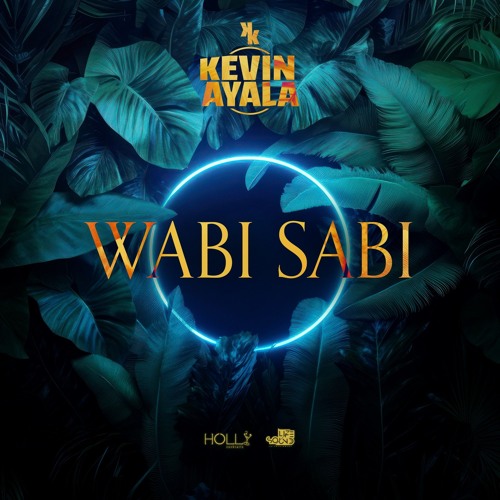 KEVIN AYALA PRESENTS - WABI SABI
