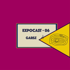 EXPOCAST 06 - Garsz