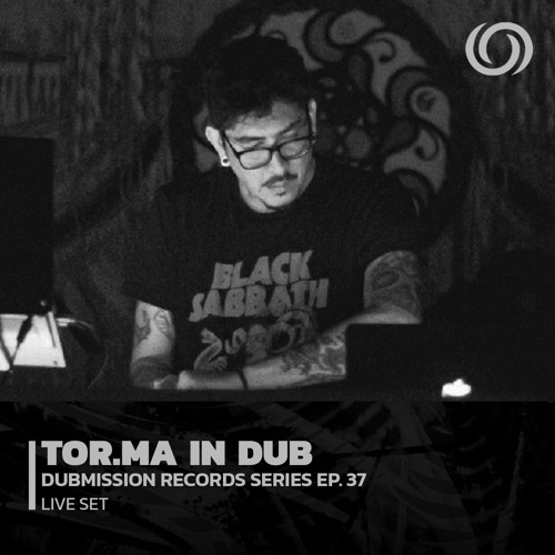 TOR.MA IN DUB | Dubmission Records Series Ep. 37 | 22/04/2023