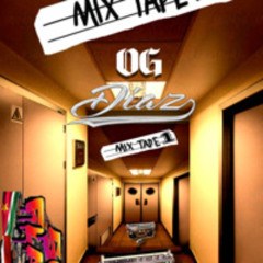 11.OG DIAZ Feat Dig!ttalP