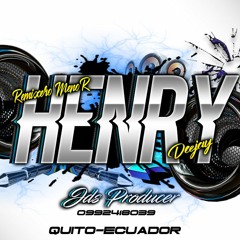 CHICHA PACK ! HENRY JDS !! Remixero Menor ! 2020