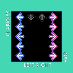 Left Right (Original Mix)- Clark Key & GS5
