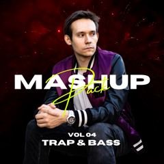 Mashup Pack Vol. 4 - Trap & Bass - FREE DOWNLOAD