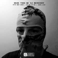 DDTXMIX 027 · DJ Nerdiboy @ 1020 Radio (May 2022)