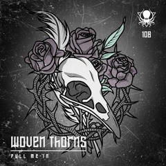 Woven Thorns - Broken Pieces (DDD108) [FKOF Premiere]