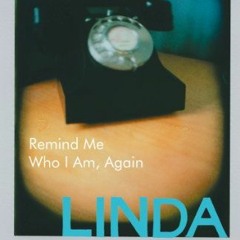 [Read] Online Remind Me Who I Am, Again BY Linda Grant (Author)