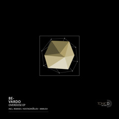 TDR136 || Be-Vardo - Whisper (Original Mix)[Overdose EP] OUT NOW!!!