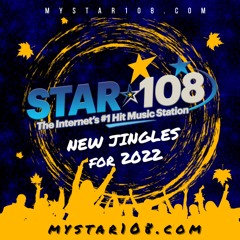 STAR 108 - 2022 Jingles From TM Studios