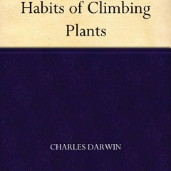 Book [PDF]  The Movements and Habits of Climbing Plants