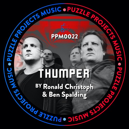 Thumper BY Ronald Christoph 🇩🇪 & Ben Spalding 🇬🇧 (PuzzleProjectsMusic)