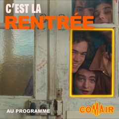 AU PROGRAMME 2 - C'est la rentrée