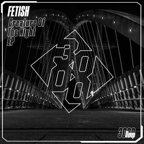 FETISH - Creature Of The Night