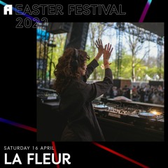 La Fleur | Awakenings Easter Festival 2022