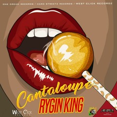 Rygin King - Cantaloupe (Raw)