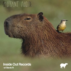 Inside Out Records / Guest Stevie R [Mutant Radio]