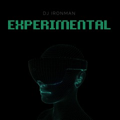 DJ Ironman - Experimental (2022)