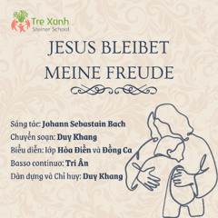 Jesus bleibet meine Freude