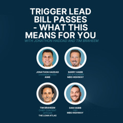 Trigger Lead Bill Passes - What This Means For You with Jonathon Haddad and Tim Braheem