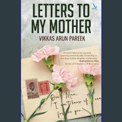 PDF 📚 Letters to My Mother     Paperback – January 17, 2024 Full Pdf