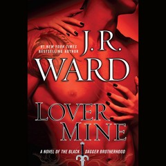 ⚡Read✔[PDF]  Lover Mine: A Novel of the Black Dagger Brotherhood