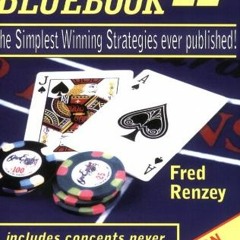 ❤️ Read Blackjack Bluebook II - the simplest winning strategies ever published (2006 edition) by