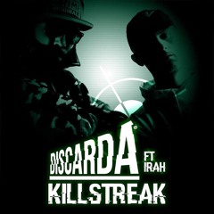 Discarda ft Irah - Killstreak (Mirah's '03 Garage Dub) [FREE DOWNLOAD]