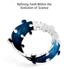 ACCESS EBOOK ✔️ One Truth: Refining Faith within the Evolution of Science by  Darryl