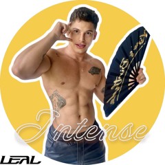 DJ Leal // Intense  #Prideedition