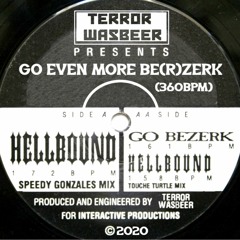 Terrorwasbeer - Go Even More Berzerk