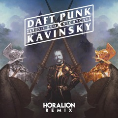 Daft Punk & Kavinsky - Veridis Quo X Nightcall (Horalion Remix)