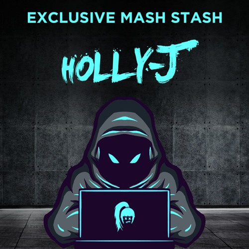 Exclusive Mash Stash - Holly-J - 8 x Vocal Minimal Edits [Free Download]