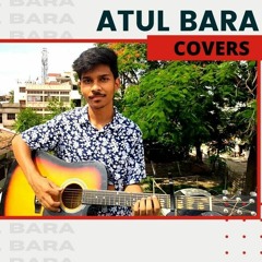 Tere Naal - Darshan Raval & Tulsi Kumar (Atul Bara Cover)