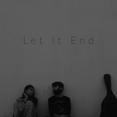 Let It End (One Last Song OST)