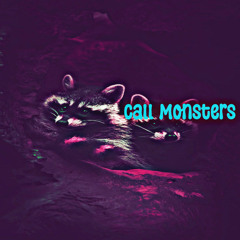 Call Monsters