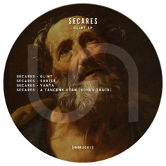Secares - Glint [INMU061]