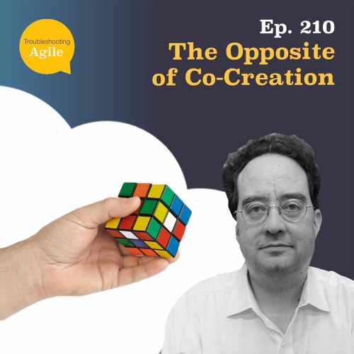 The Opposite of Co-Creation